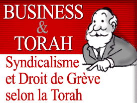 Syndicalisme et Droit de Grève selon la Torah