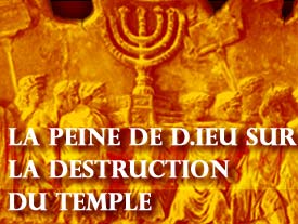 La Peine de D.ieu sur la Destruction du Temple