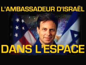 L'ambassadeur d'Israël dans l'Espace.