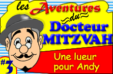 Dr Mitzvah - Chapitre 3 - Une lueur pour Andy  -