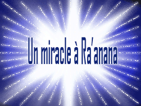 Un miracle à Raand#8217;anana